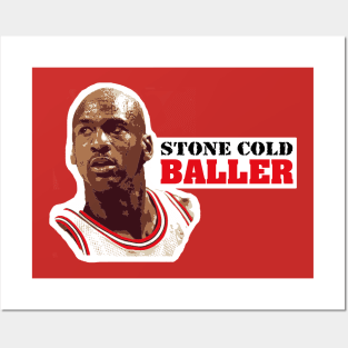 Stone Cold Baller Jordan Posters and Art
